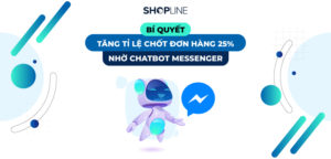 bi-quyet-tang-ti-le-chot-don-nho-chatbot